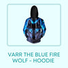 Varr the Blue Fire Wolf - Hoodie (UNISEX)